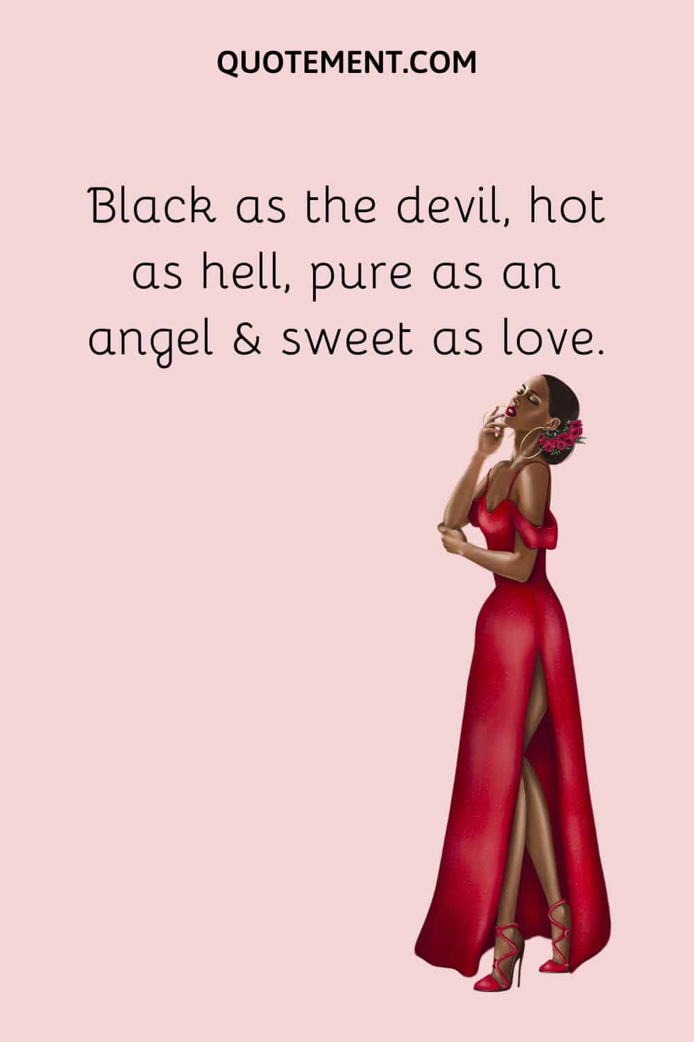  Black as the devil