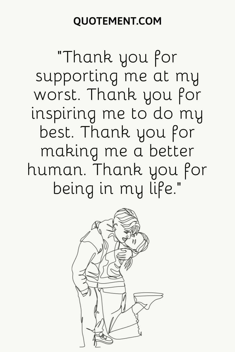 Illustration of best thank you for being in my life message.