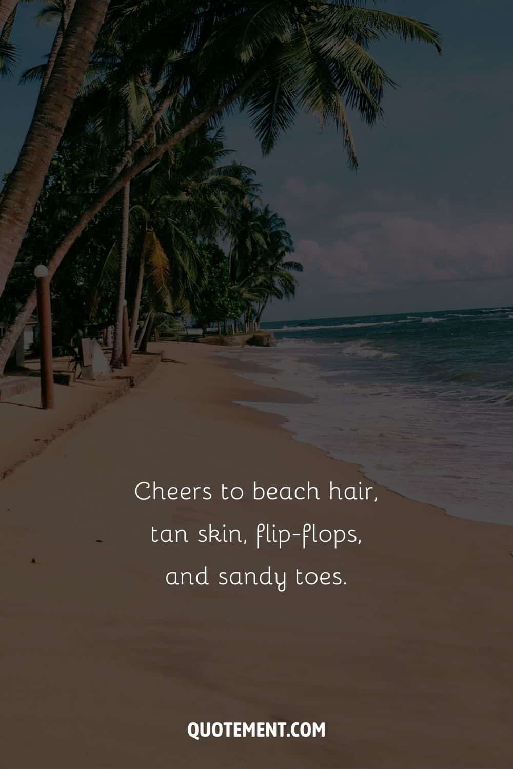 Lovely quote on summertime magic and a beach in the background.