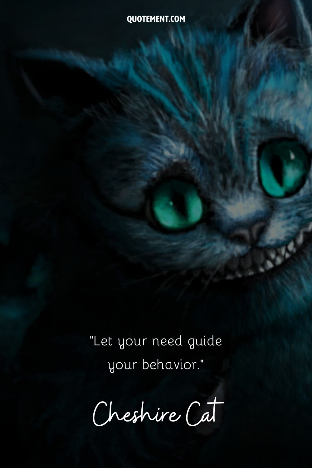 Brilliant quote from the Cheshire Cat and its image in the background, too