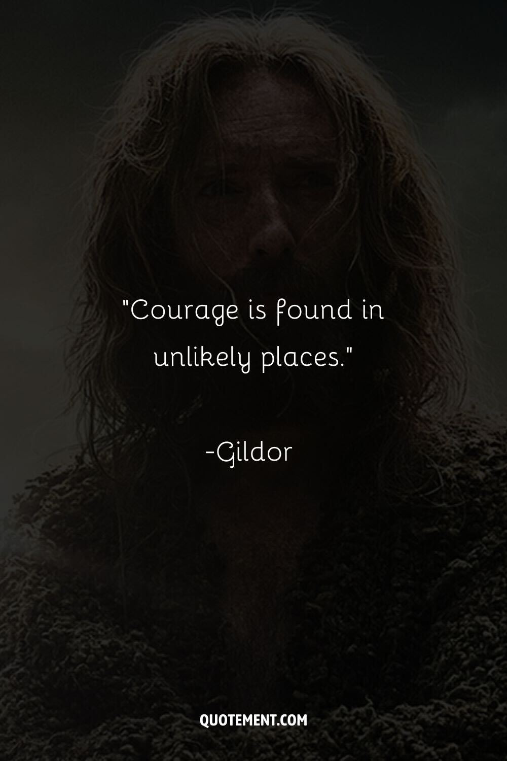 Courage is found in unlikely places