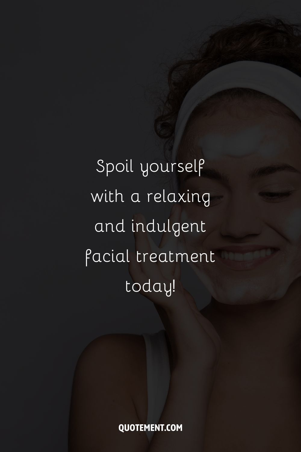 Spoil yourself with a relaxing and indulgent facial treatment today! 