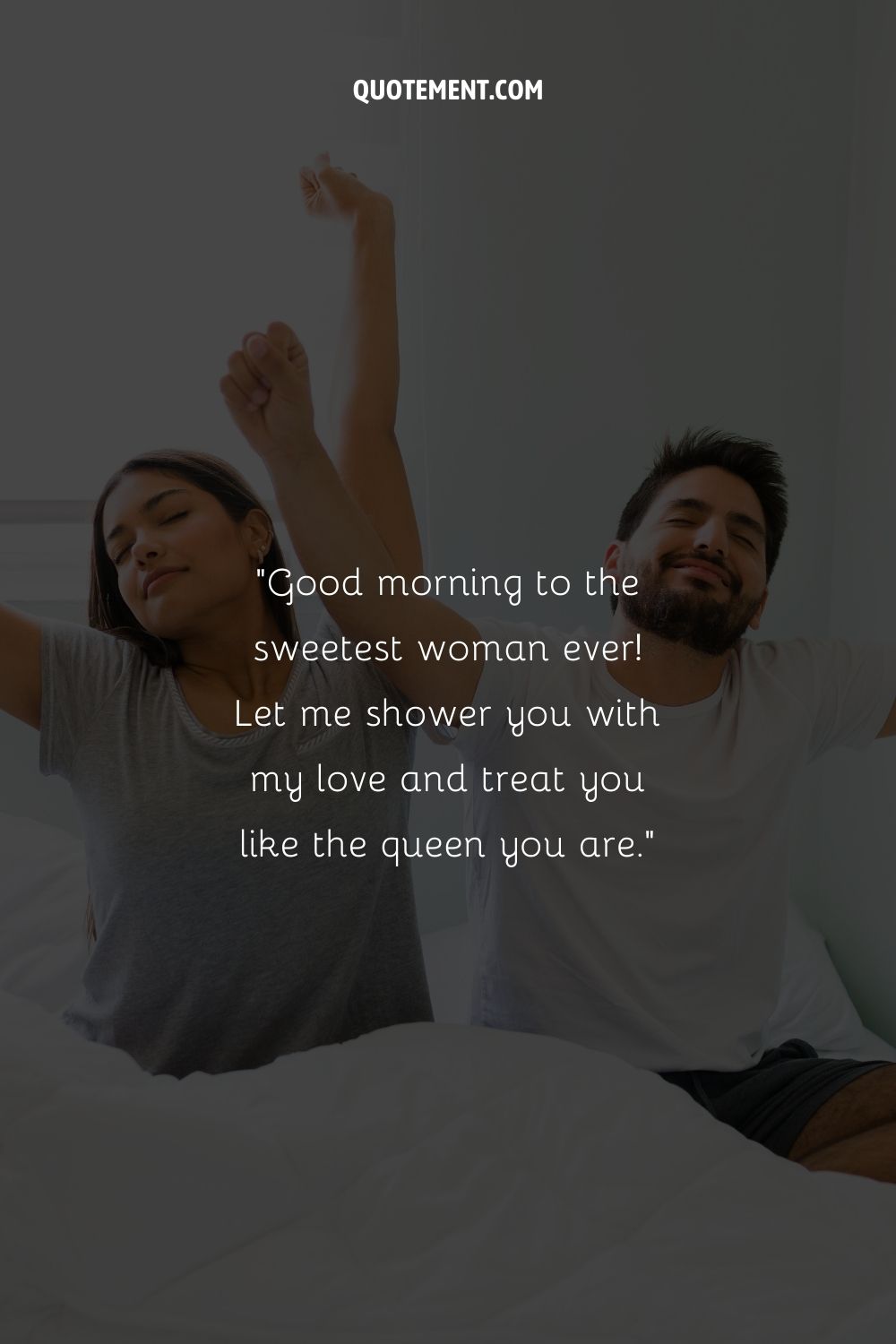 Couple waking up representing the best good morning love quote.